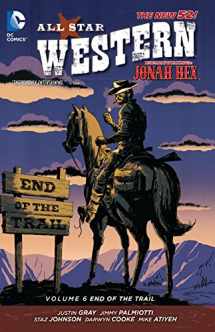 9781401254131-1401254136-All Star Western: the New 52! 6: End of the Trail
