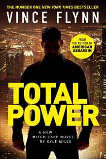 9781471170768-1471170764-Total Power (Volume 19) (The Mitch Rapp Series)