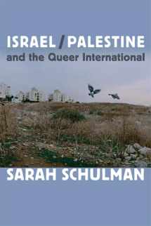 9780822353737-0822353733-Israel/Palestine and the Queer International