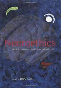 9780198567202-0198567200-Neuroethics: Defining the Issues in Theory, Practice and Policy