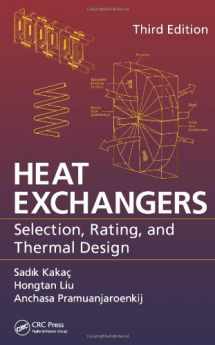 9781439849903-1439849900-Heat Exchangers: Selection, Rating, and Thermal Design, Third Edition