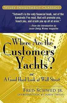 9780471770893-0471770892-Where Are the Customers' Yachts? or A Good Hard Look at Wall Street