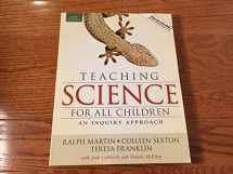 9780205594917-0205594913-Teaching Science for All Children: An Inquiry Approach