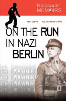 9780738865546-0738865540-Holocaust Memoirs: On the Run in Nazi Berlin