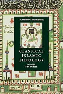 9780521785495-0521785499-The Cambridge Companion to Classical Islamic Theology (Cambridge Companions to Religion)