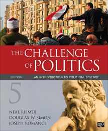 9781506323473-1506323472-The Challenge of Politics: An Introduction to Political Science