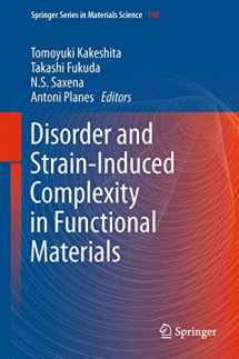 9783642209420-3642209424-Disorder and Strain-Induced Complexity in Functional Materials (Springer Series in Materials Science, 148)