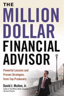 9780814414729-0814414729-The Million-Dollar Financial Advisor: Powerful Lessons and Proven Strategies from Top Producers