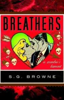 9781607519232-1607519232-Breathers: A Zombie's Lament