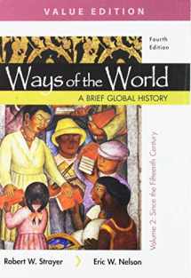 9781319113247-1319113249-Ways of the World: A Brief Global History, Value Edition, Volume II