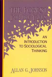 9780155279032-0155279033-The Forest for the Trees: An Introduction to Sociological Thinking