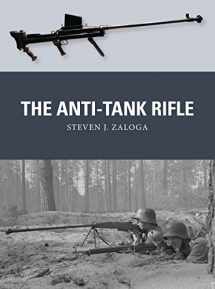 9781472817228-1472817222-The Anti-Tank Rifle (Weapon)