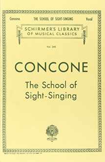 9780793551026-0793551021-Concone - School of Sight-Singing: Vocal