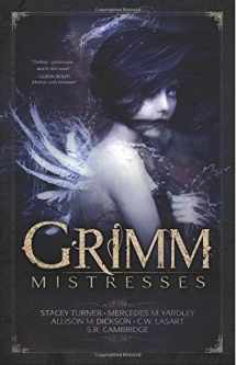 9781941987216-1941987214-Grimm Mistresses
