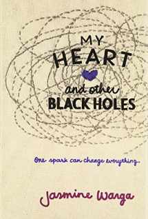 9780062324672-0062324675-My Heart and Other Black Holes