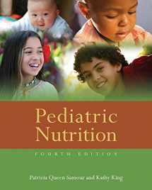9780763784508-0763784508-Pediatric Nutrition