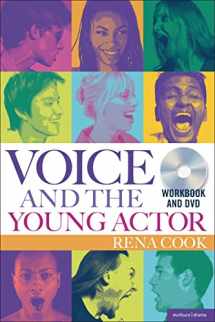9781408154601-1408154609-Voice and the Young Actor: A workbook and DVD (Performance Books)