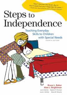 9781557666970-1557666970-Steps to Independence: Teaching Everyday Skills to Children with Special Needs, Fourth Edition