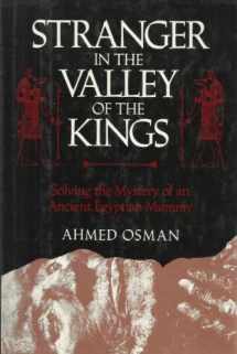 9780062506740-0062506749-Stranger in the Valley of the Kings: Solving the Mystery of an Ancient Egyptian Mummy