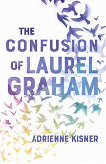 9781250146045-1250146046-The Confusion of Laurel Graham