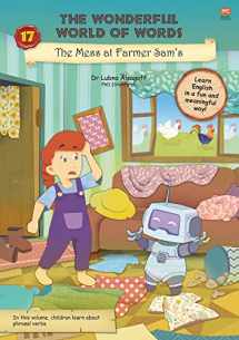 9789815009064-9815009060-The Mess at Farmer Sam’s (17) (The Wonderful World of Words)