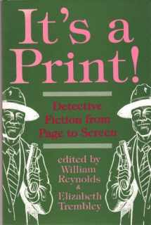 9780879726621-0879726628-It's a Print!: Detective Fiction from Page to Screen