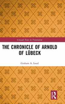 9781138211780-1138211788-The Chronicle of Arnold of Lübeck (Crusade Texts in Translation)