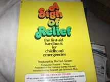 9780553010855-0553010859-A sigh of relief: The first-aid handbook for childhood emergencies