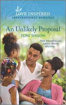 9781335488701-1335488707-An Unlikely Proposal (Love Inspired)