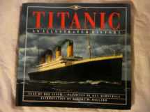 9780786881475-078688147X-Titanic: An Illustrated History