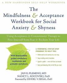 9781608820801-1608820807-The Mindfulness and Acceptance Workbook for Social Anxiety and Shyness: Using Acceptance and Commitment Therapy to Free Yourself from Fear and Reclaim Your Life (A New Harbinger Self-Help Workbook)