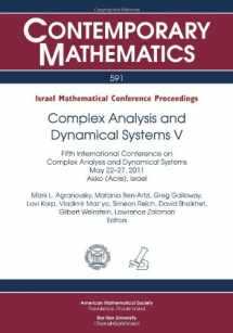 9780821890240-0821890247-Complex Analysis and Dynamical Systems V: Israel Mathematical Conference Proceedings, Fifth International Conference on Complex Analysis and Dynamical ... (Acre), Israel (Contemporary Mathematics)