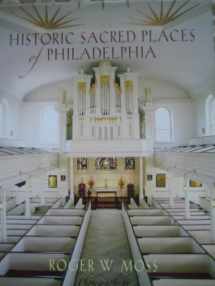 9780812237924-0812237927-Historic Sacred Places of Philadelphia