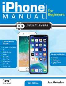 9781734260427-1734260424-iPhone Manual for Beginners - The Perfect iPhone Guide for Seniors, Beginners, & First-time iPhone Users