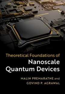 9781108475662-1108475663-Theoretical Foundations of Nanoscale Quantum Devices