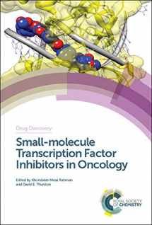 9781782621454-1782621458-Small-molecule Transcription Factor Inhibitors in Oncology (Drug Discovery, Volume 65)