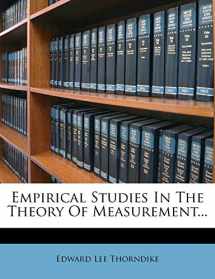 9781271461677-1271461676-Empirical Studies In The Theory Of Measurement...