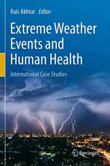 9783030237752-3030237753-Extreme Weather Events and Human Health: International Case Studies
