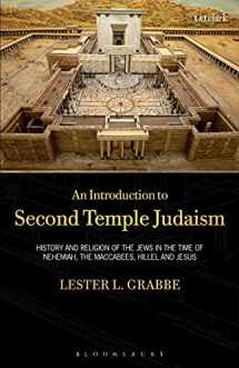 9780567552488-0567552489-An Introduction to Second Temple Judaism: History and Religion of the Jews in the Time of Nehemiah, the Maccabees, Hillel, and Jesus