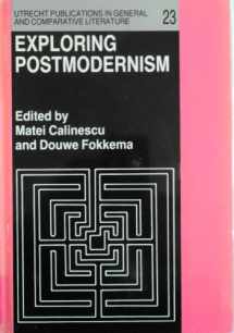 9789027222008-9027222002-Exploring Postmodernism (Utrecht Publications in General and Comparative Literature)