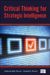 9781452226675-1452226679-Critical Thinking for Strategic Intelligence