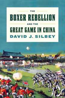 9780809094776-0809094770-The Boxer Rebellion and the Great Game in China