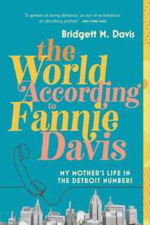9780316558723-0316558729-The World According to Fannie Davis: My Mother's Life in the Detroit Numbers