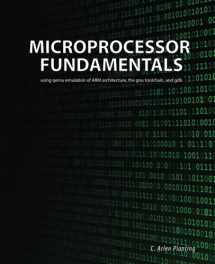 9781548370527-1548370525-Microprocessor Fundamentals: using qemu emulation of ARM architecture, the gnu toolchain, and gdb