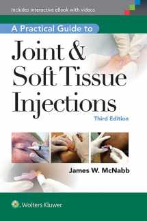9781451186574-1451186576-A Practical Guide to Joint & Soft Tissue Injections