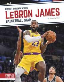 9781644937006-164493700X-LeBron James: Basketball Star (Biggest Names in Sports)