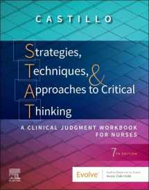 9780323661263-0323661262-Strategies, Techniques, & Approaches to Critical Thinking: A Clinical Judgment Workbook for Nurses