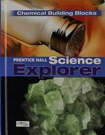 9780133651119-0133651118-Prentice Hall Science Explorer Chemical Building Blocks: Book K