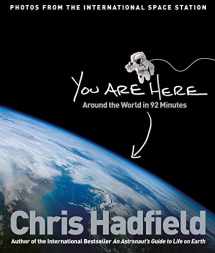 9781447278603-1447278607-You Are Here: Around the World in 92 Minutes