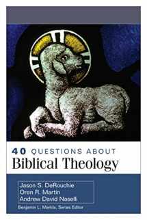 9780825445606-0825445604-40 Questions About Biblical Theology